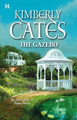 Kimberly Cates The Gazebo