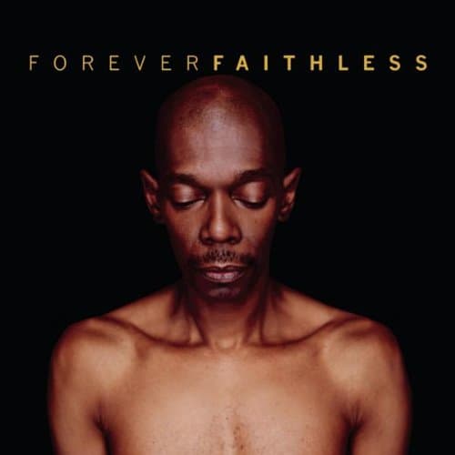 Faithless: Forever Faithless: Ltd