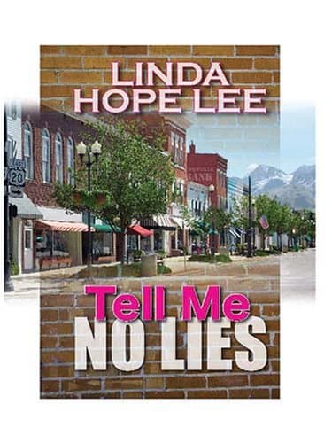 Linda Hope Lee Tell Me No Lies