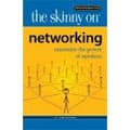The Skinny On Networking Jim Randel