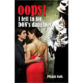 Oops! I fell in for Don's Daughter Piyush Naik