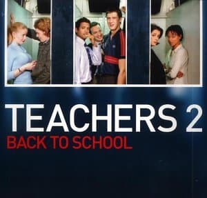 Teachers 2: Back To School