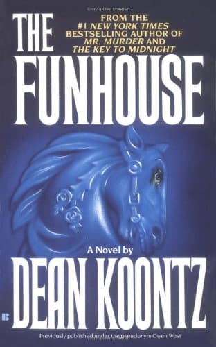 Dean Koontz, The Funhouse