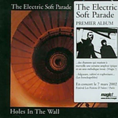 Electric Soft Parade, Holes in the Wall