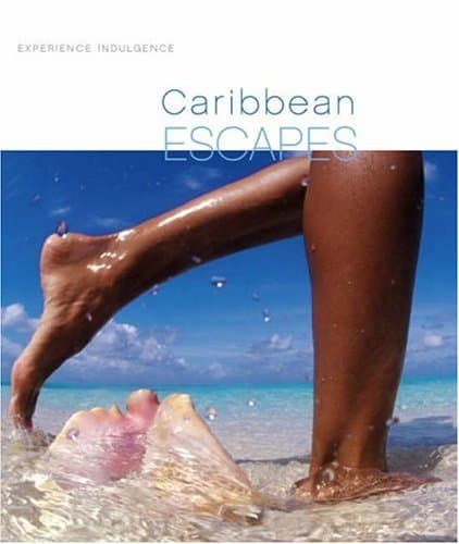 Dale Leatherman, Caribbean Escapes