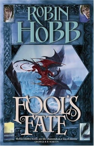 Robin Hobb, Fool's Fate (Tawny Man)