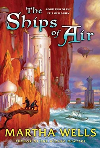 Martha Wells, The Ships of Air