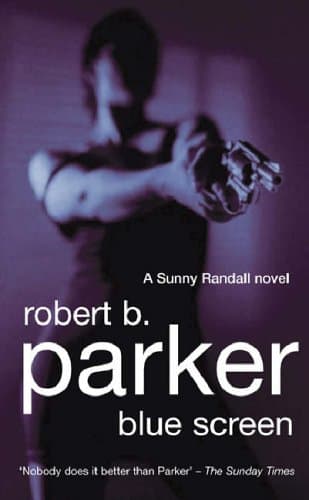 Robert B. Parker, Blue Screen