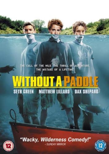 Without A Paddle (12A)