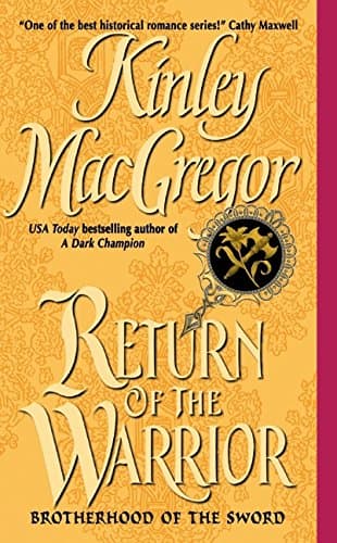 Kinley MacGregor, Return of the Warrior