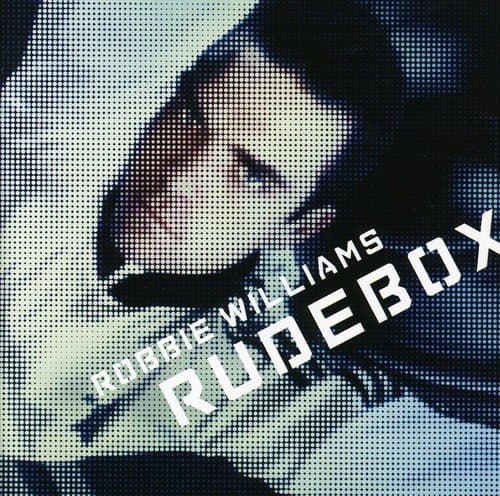 Robbie Williams, Rudebox