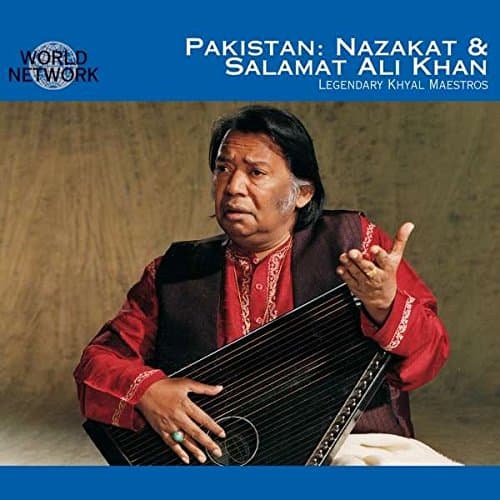 Nazakat & Salamat Ali Khan , [World Network Vol. 20: Pakistan] Raga Darbari Kan