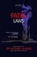 Jim Hansen, Fatal Laws
