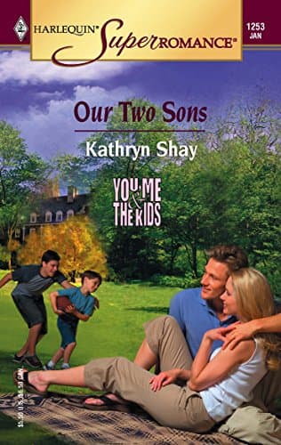 Kathryn Shay, Our Two Sons
