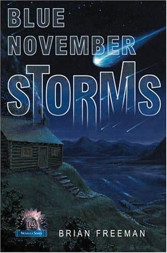 Brian Freeman, Blue November Storms