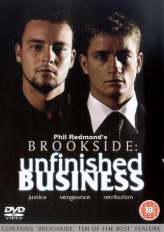 Brookside - Unfinished Business