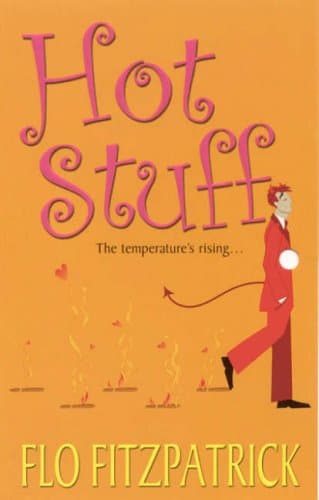 Flo Fitzpatrick, Hot Stuff