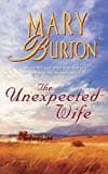 Mary Burton, The Unexpected Wife