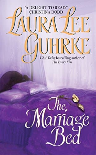 Laura Lee Guhrke, The Marriage Bed