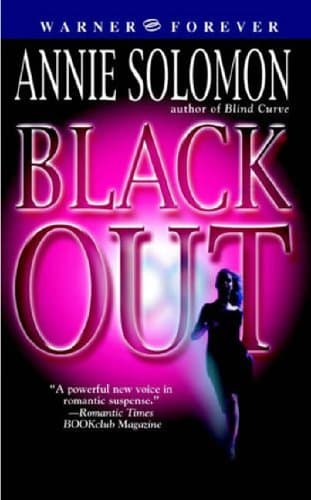 Annie Solomon, Black Out