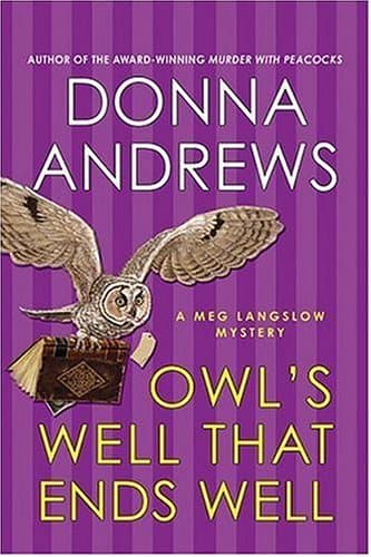 Donna Andrews: Owls Well that Ends Well