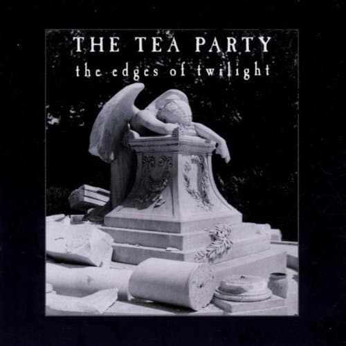 Tea Party, Edges of Twilight