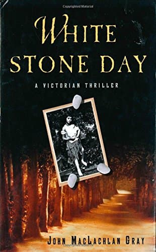 John MacLachlan Gray White Stone Day