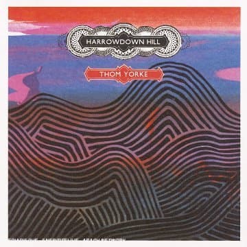 Thom Yorke, Harrowdown Hill