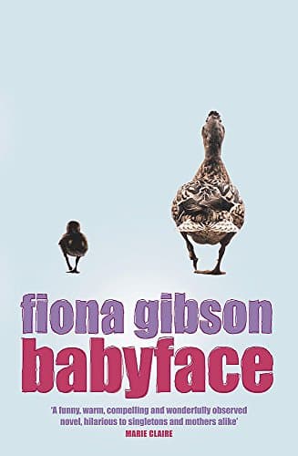 Fiona Gibson, Babyface