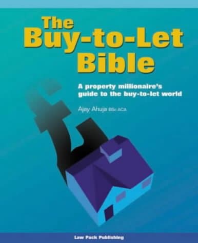 Ajay Ahuja, The Buy-to-let Bible
