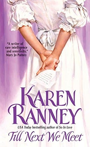 Karen Ranney, Till We Next Meet