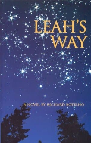 Richard Botelho, Leah’s Way