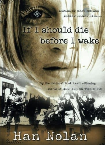 Han Nolan, If I Should Die Before I Wake