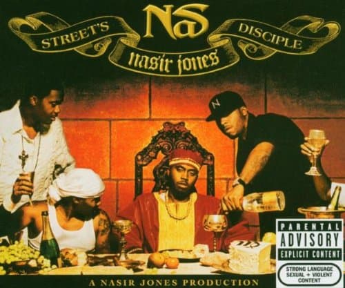 Nas, Street's Disciple