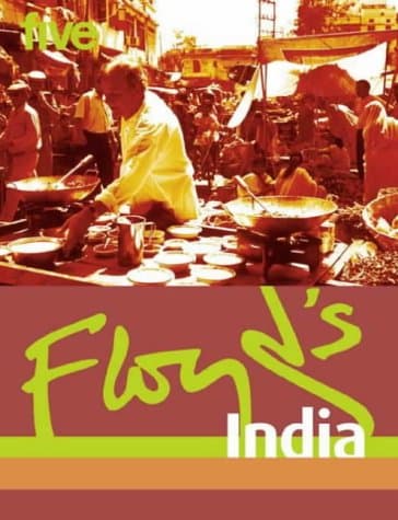 Keith Floyd, Floyd's India