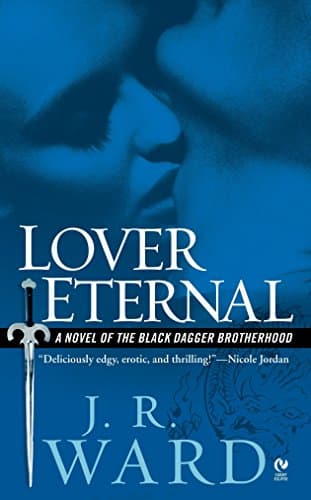 J.R. Ward Lover Eternal
