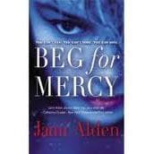 Jami Alden, Beg for Mercy