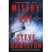 Steve Hamilton, Misery Bay