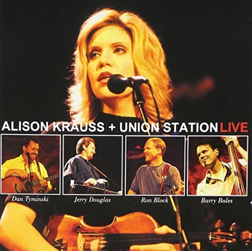 Alison Krauss & Union Station, Live