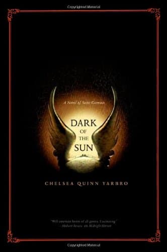 Chelsea Quinn Yarbro, Dark of the Sun