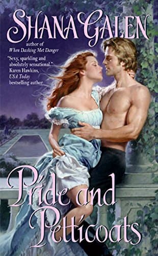 Shana Galen, Pride and Petticoats