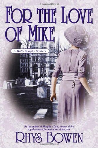 Rhys Bowen For the Love of Mike