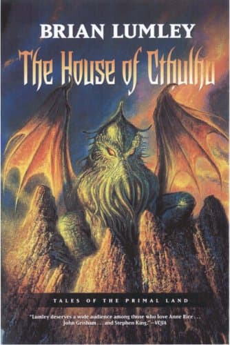 Brian Lumley The House of Cthulhu