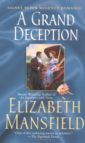 Elizabeth Mansfield, A Grand Deception
