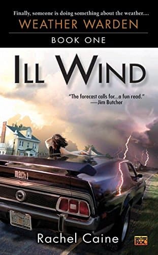 Rachel Caine, Ill Wind