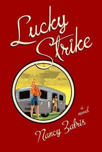 Nancy Zafris: Lucky Strike