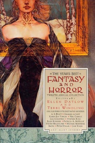 Ellen Datlow,Terri Windling, The Year&#039;s Best Fantasy and Horror
