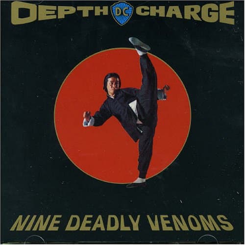 Depth Charge, Nine Deadly Venoms