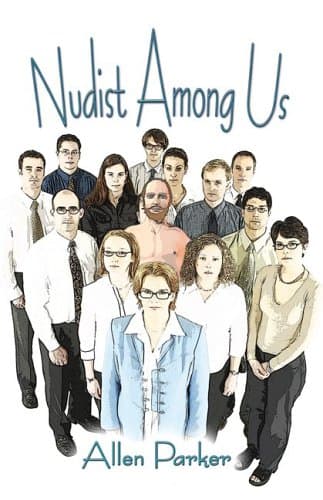 Allen Parker, Nudist Among Us