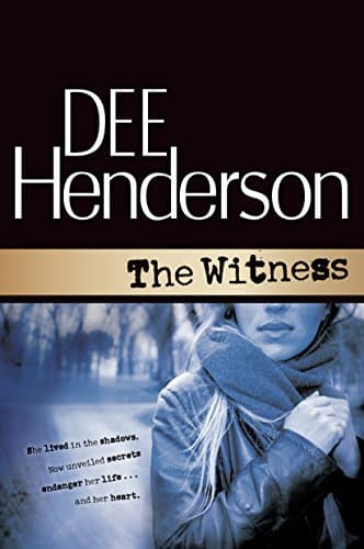 Dee Henderson The Witness